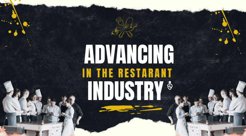 Advancing in the Restaurant Industry