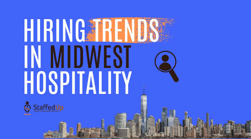 Hiring Trends in Midwest Hospitality