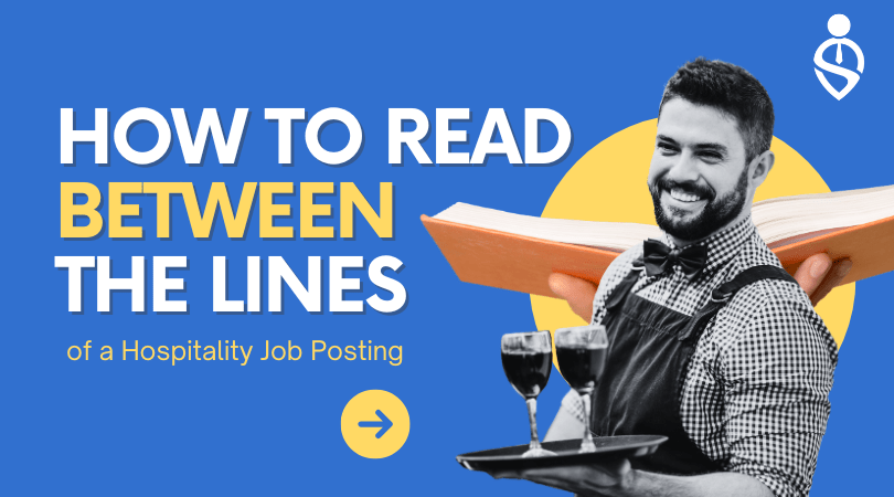 How to Read Between the Lines of a Hospitality Job Posting