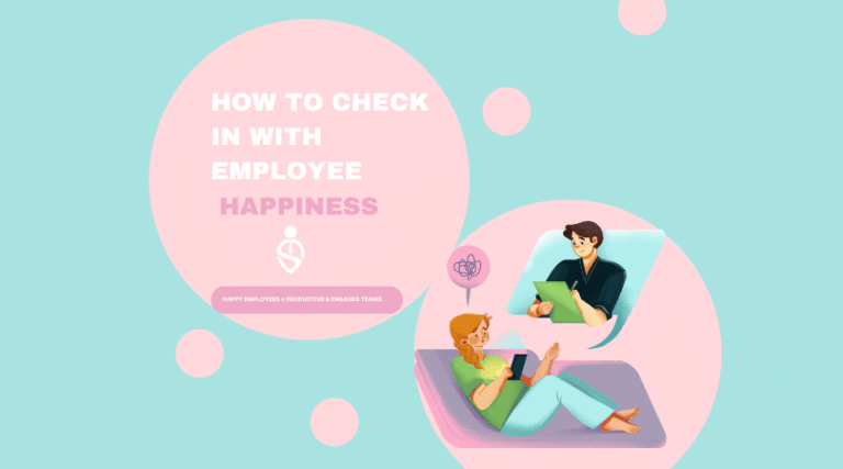 Check In Work Employee How to Check in with Employee Happiness - StaffedUp - Streamlined ...